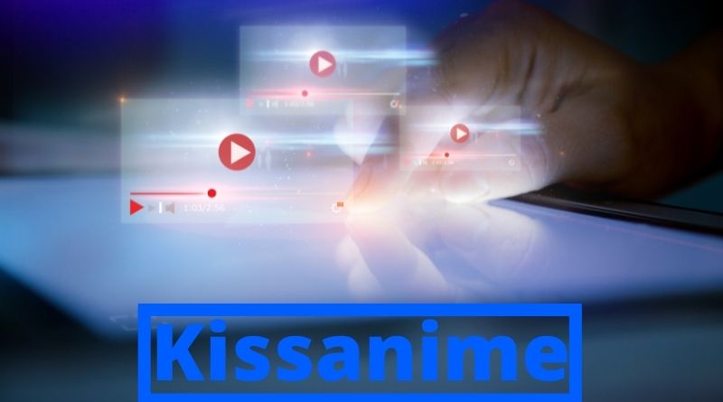 Kissanime: Watch Unlimited Anime in HD Quality (Updated 2022)
