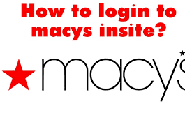 How to Use the Macy's Insite Portal