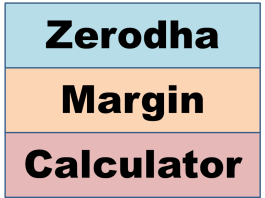 How to Use the Zerodha Margin Calculator