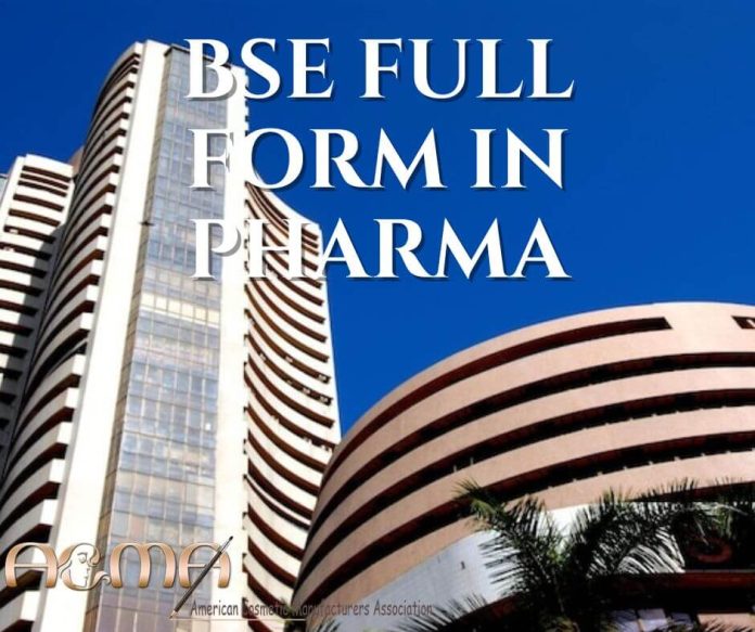bse full form in pharma