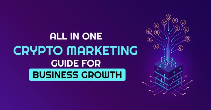 All in One Crypto Marketing Guide for Business Growth