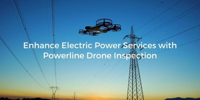 Enhance Electric Power Services with Powerline Drone Inspection