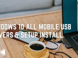 Windows 10 All Mobile USB Drivers & Setup Install