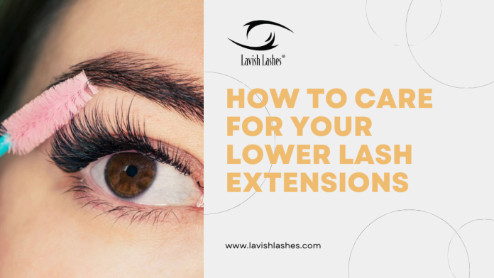 How to Care for Your Lower Lash Extensions