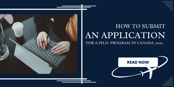 how-to-submit-an-application-for-phd-programs-in-canada-in-2023