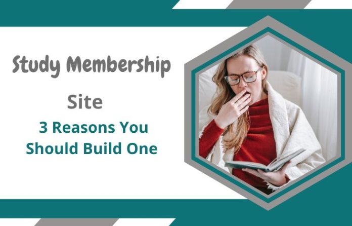 Study-Membership-Site-3-Reasons-You-Should-Build-One