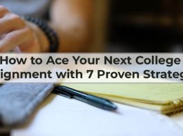 how-to-ace-your-next-college-assignment- with-7- proven- strategies